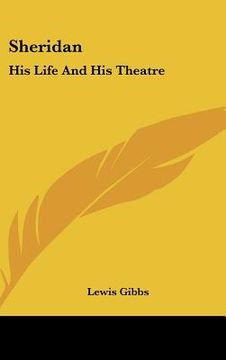 portada sheridan: his life and his theatre (en Inglés)