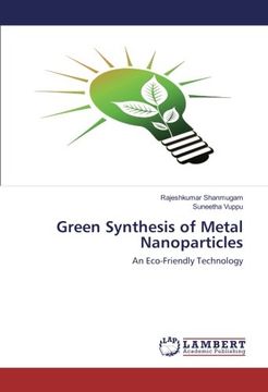 portada Green Synthesis of Metal Nanoparticles: An Eco-Friendly Technology