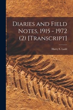 portada Diaries and Field Notes, 1915 - 1972 (2) [transcript] (en Inglés)