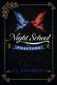 portada Night School Fracture (Volume 3) (en Inglés)