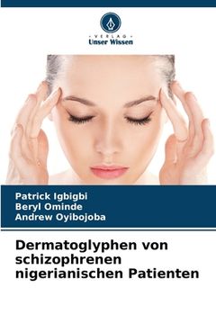 portada Dermatoglyphen von schizophrenen nigerianischen Patienten (en Alemán)