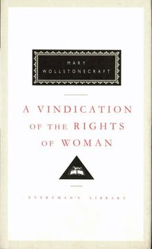 portada A Vindication of the Rights of Woman (Everyman's Library Classics)