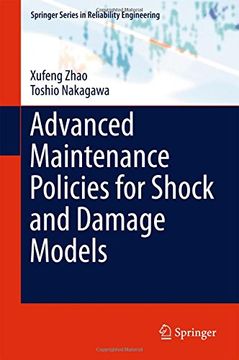 portada Advanced Maintenance Policies for Shock and Damage Models (Springer Series in Reliability Engineering)