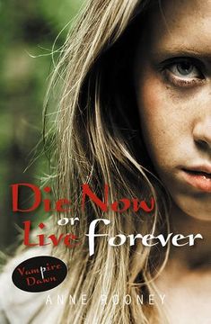 portada Die now or Live Forever (en Inglés)