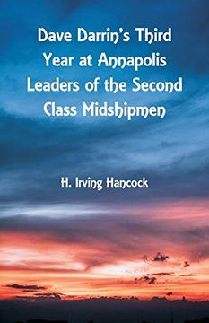 portada Dave Darrin's Third Year at Annapolis Leaders of the Second Class Midshipmen (en Inglés)
