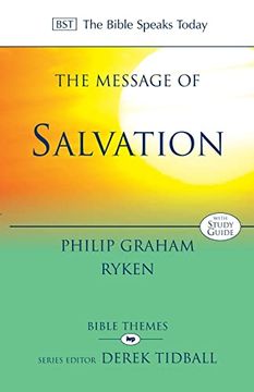 portada The Message of Salvation: The Lord our Help (The Bible Speaks Today Themes) (in English)