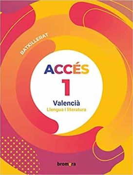 portada Llengua i Literatura Acces 1 Batxillerat Valencia ed 2022