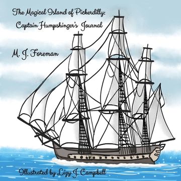 portada The Magical Island of Pickerdilly: Captain Humpshinger's Journal (en Inglés)