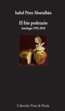 portada El Frío Proletario: Antología 1992-2018 (in Spanish)