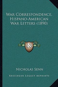 portada war correspondence, hispano-american war letters (1890) (en Inglés)