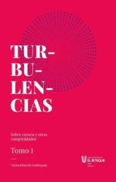 portada Turbulencias t 1 Sobre Ciencia y Otras Complejidades