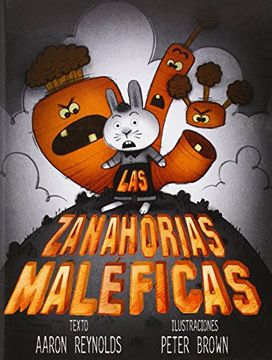 portada Las Zanahorias Maleficas (in Spanish)