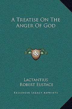 portada a treatise on the anger of god (en Inglés)