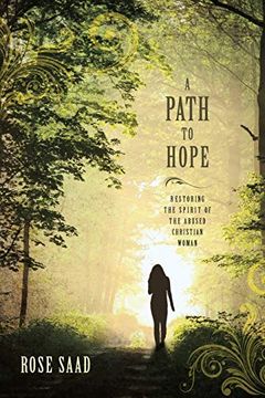portada A Path to Hope: Restoring the Spirit of the Abused Christian Woman (en Inglés)