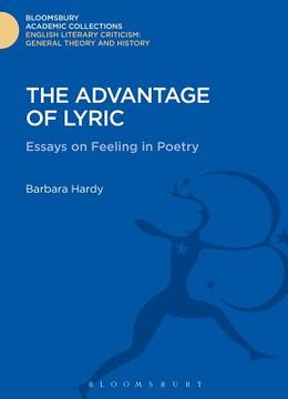 portada The Advantage of Lyric: Essays on Feeling in Poetry (en Inglés)