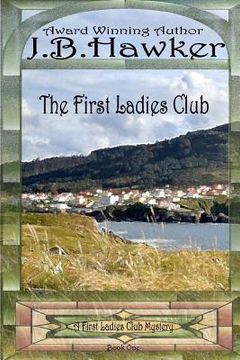 portada The First Ladies Club (en Inglés)