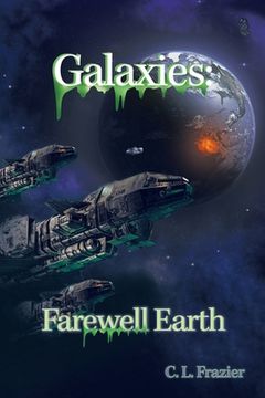 portada Galaxies: Farewell Earth