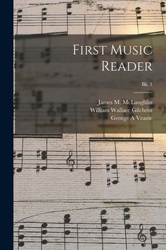 portada First Music Reader; Bk. 1 (in English)