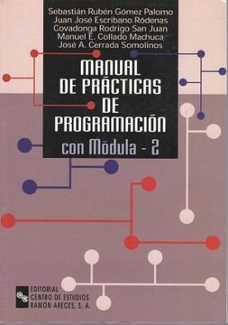 portada Manual de prácticas de programación con Módula-2: Libro y CD-ROM (Manuales)
