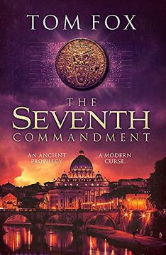 portada The Seventh Commandment: twisty and gripping, the spellbinding new conspiracy thriller