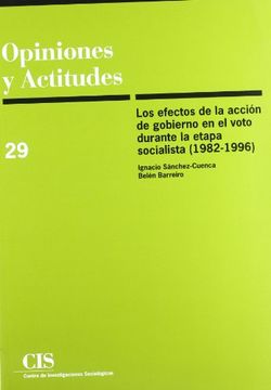 portada Los_Efectos_De_La_Accion_De_Gobierno_En_El_Voto_Durante_La_Etapa_Socialista
