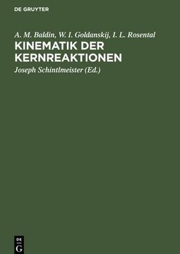 portada Kinematik der Kernreaktionen (en Alemán)