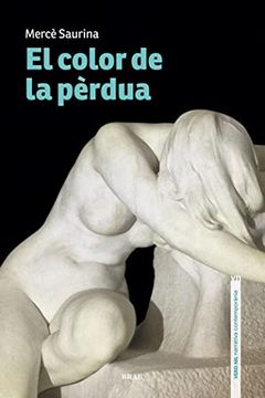 portada El Color de la Pèrdua: 11 (Narrativa Contemporània) (en Catalá)
