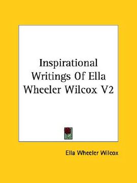 portada inspirational writings of ella wheeler wilcox v2 (in English)