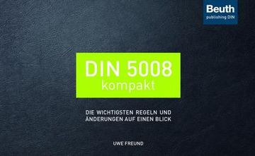 portada Din 5008 Kompakt: Die Wichtigsten Regeln und Änderungen auf Einen Blick (Beuth Praxis): Die Wichtigsten Regeln und Änderungen auf Einen Blick (in German)