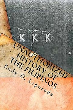 portada unauthorized history of the filipinos (en Inglés)