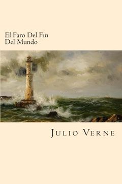 portada El Faro Del Fin Del Mundo (Spanish Edition)