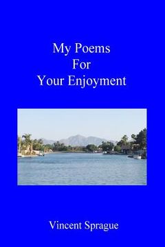 portada My Poems For Your Enjoyment (en Inglés)