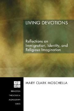 portada living devotions: reflections on immigration, identity, and religious imagination
