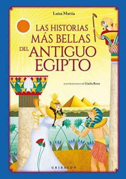portada Las Historias más Bellas del Antiguo Egipto (in Spanish)