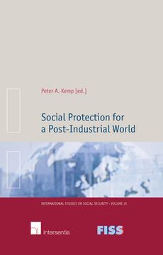 portada Social Protection for a Post-Industrial World: Volume 15 (en Inglés)