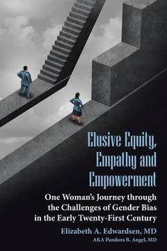 portada Elusive Equity, Empathy and Empowerment (en Inglés)