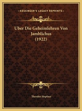 portada Uber Die Geheimlehren Von Jamblichus (1922) (in German)