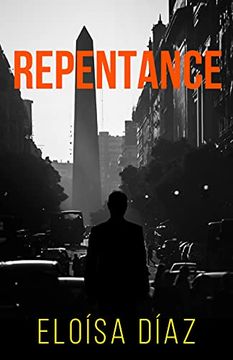 portada Repentance: Twenty Five Physicians Sharing the Journey From Medical Student to Retirement 