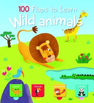 portada 100 Flaps to Learn: Wild Animals (en Inglés)