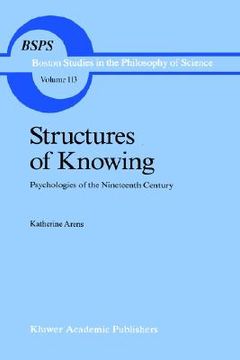 portada structures of knowing: psychologies of the nineteenth century (en Inglés)