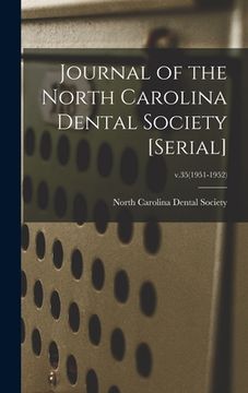 portada Journal of the North Carolina Dental Society [serial]; v.35(1951-1952) (in English)