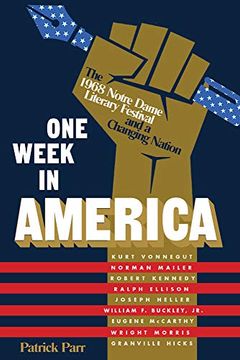 portada One Week in America: The 1968 Notre Dame Literary Festival and a Changing Nation (in English)