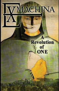 portada Ex Machina: A Revolution of One (en Inglés)
