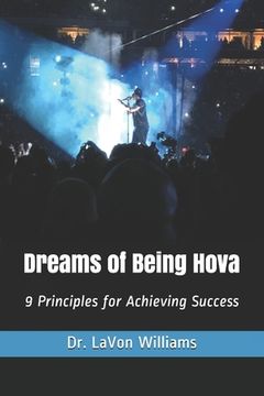 portada Dreams of Being Hova: 9 Principles for Achieving Success (en Inglés)