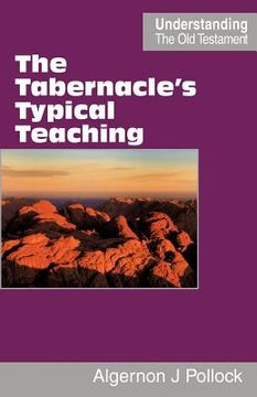 portada the tabernacle's typical teaching (en Inglés)