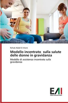 portada Modello incentrato sulla salute delle donne in gravidanza (en Italiano)