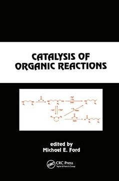 portada Catalysis of Organic Reactions (Chemical Industries, 82) 