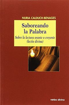 portada Saboreando la Palabra: Sobre la Lectura Orante o Creyente (Lectio Divina) (el Mundo de la Biblia) (in Spanish)