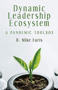 portada Dynamic Leadership Ecosystem: A Pandemic Toolbox (en Inglés)