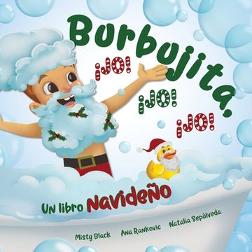 portada Burbujita, ¡Jo! ¡Jo! ¡Jo!: Un libro navideño (in English)